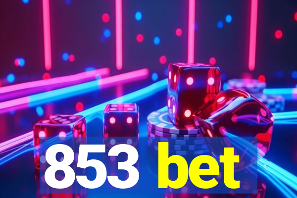 853 bet